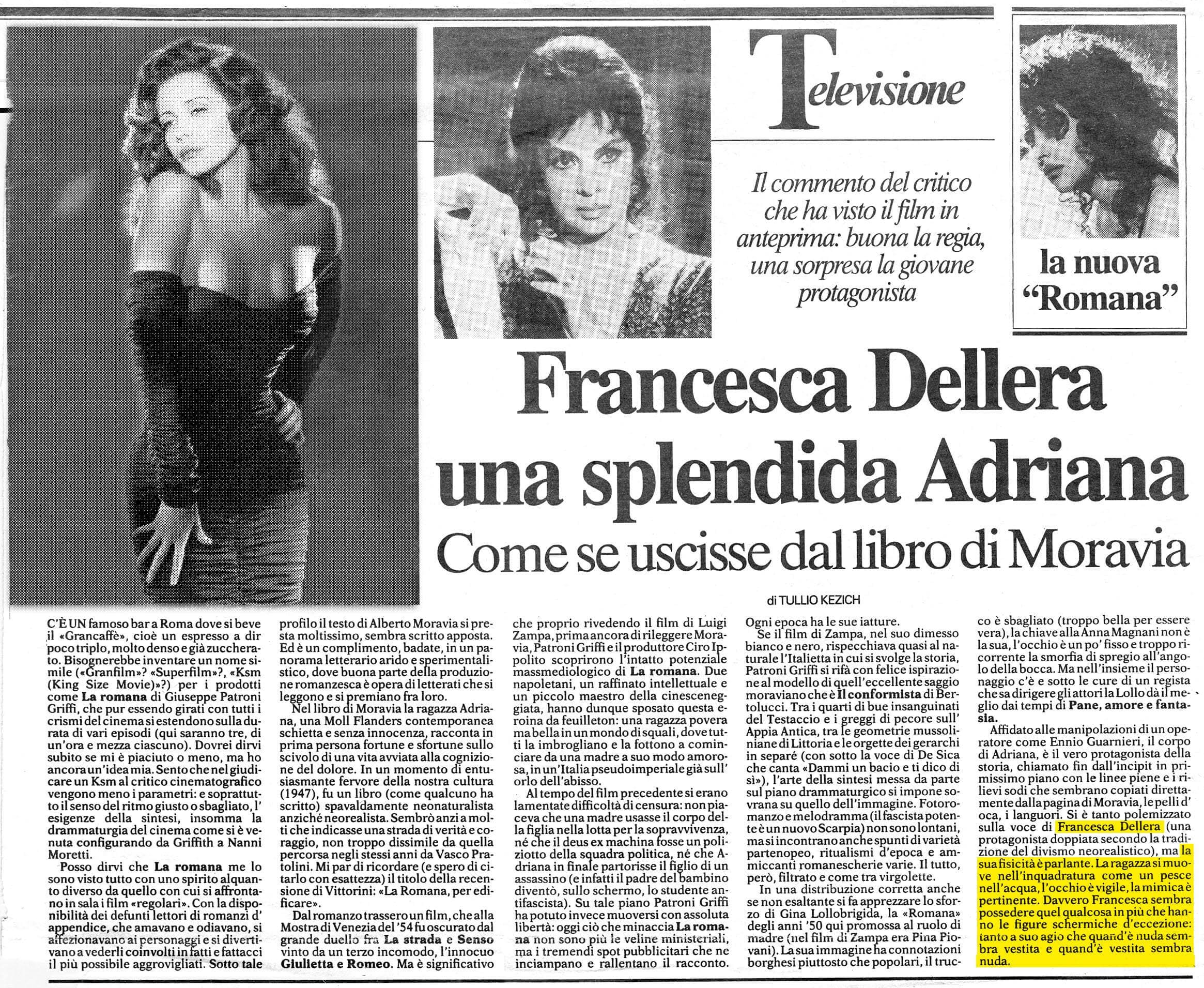 Francesca Dellera una splendida Adriana nel film La romana tratto da un romanzo di Alberto Moravia Francesca Dellera is Adriana in the film La romana from a novel by Alberto Moravia